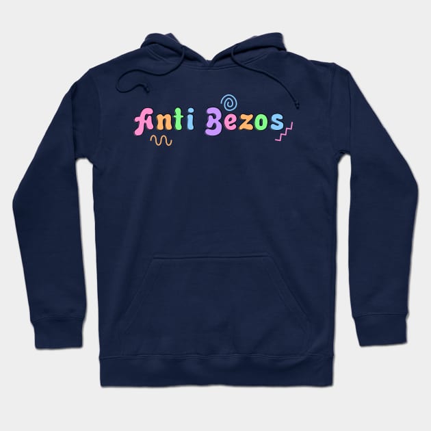 Anti Bezos - Jeff Bezos - Anti Billionaire Hoodie by Football from the Left